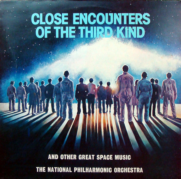 The National Philharmonic Orchestra* – Close Encounters Of The Third Kind And Other Great Space Music (Used) (Mint Condition)