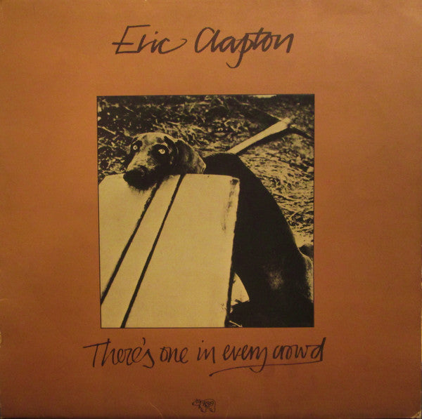 Eric Clapton – There&#39;s One In Every Crowd (Used) (Mint Condition)