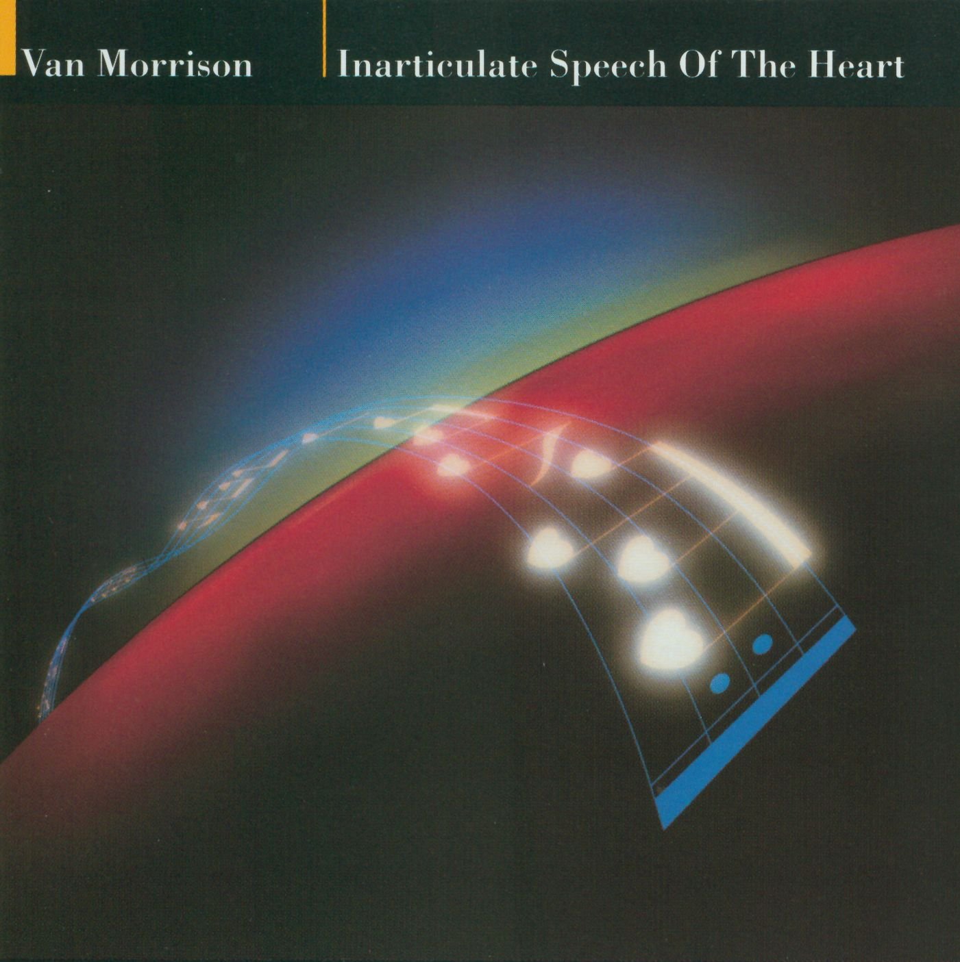 Van Morrison - Inarticulate Speech of the Heart (Used) (Mint Condition)