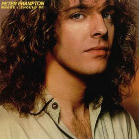 Peter Frampton – Where I Should Be (Used) (Mint Condition)