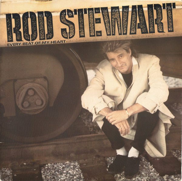 Rod Stewart – Every Beat Of My Heart (Used) (Mint Condition)