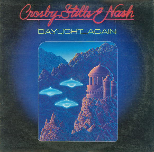 Crosby, Stills & Nash ‎– Daylight Again (Used) (Mint Condition)
