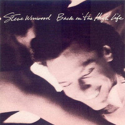 Steve Winwood (Back In The High Life) (Used) (Mint Condition)