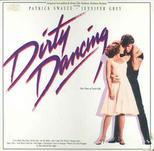 Various ‎– Dirty Dancing (Original Soundtrack)