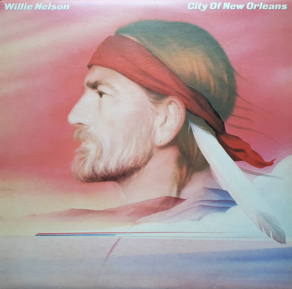 Willie Nelson – City Of New Orleans (Used) (Mint Condition)
