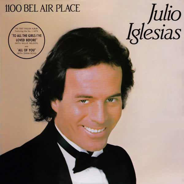 Julio Iglesias – 1100 Bel Air Place (Used) (Mint Condition)