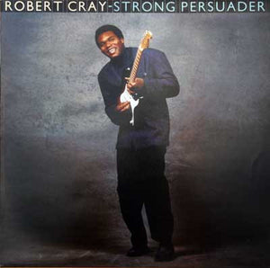 Robert Cray – Strong Persuader (Used) (Mint Condition)