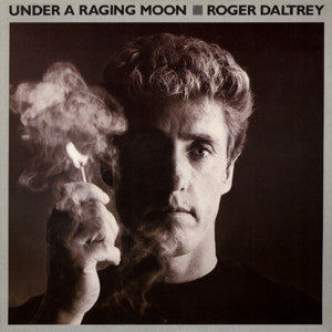Roger Daltrey – Under A Raging Moon (Used) (Mint Condition)