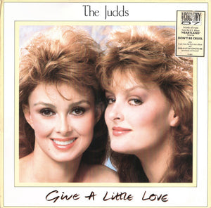 The Judds – Give A Little Love (Used) - (Mint Condition)